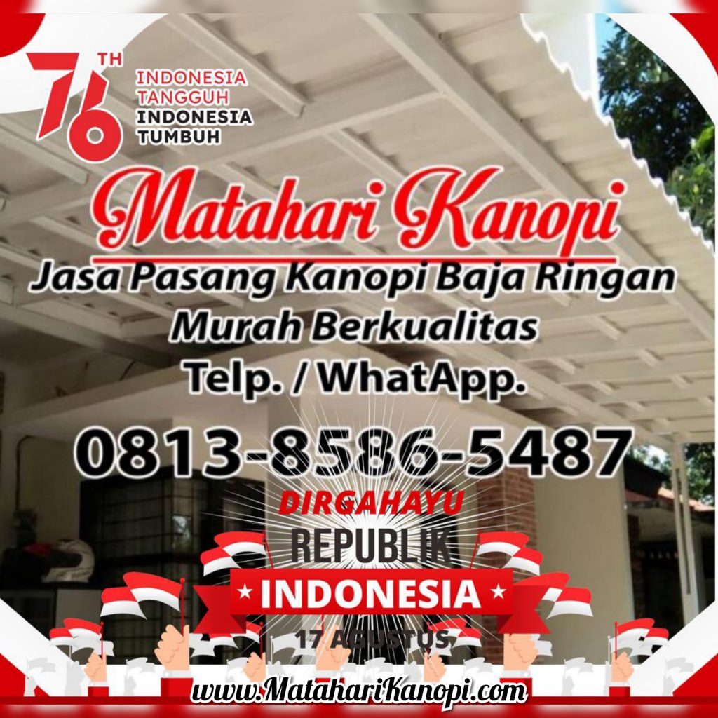 Dirgahayu Republik Indonesia Ke-76 Matahari Kanopi