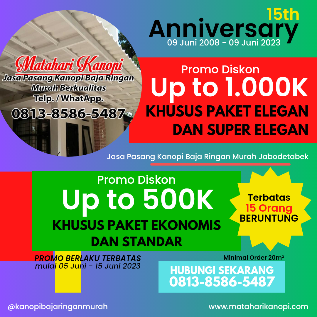 Promo Diskon Spesial Anniversary 15th Matahari Kanopi